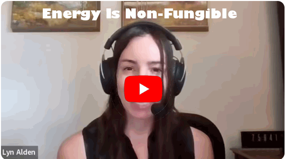 Energy is Non-Fungible by Lyn Alden